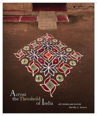 Könyv Across the Threshold of India Martha A. Strawn