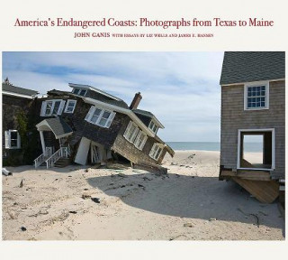 Könyv America'S Endangered Coasts John Ganis