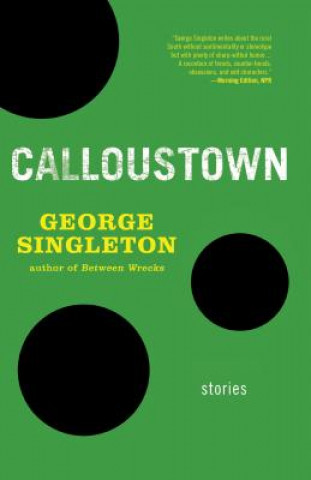 Carte Calloustown George Singleton