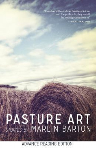 Könyv Pasture Art Marlin Barton