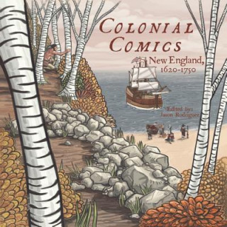 Kniha Colonial Comics Jason Rodriguez