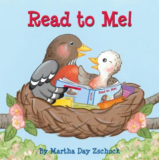 Kniha Read to Me! Martha Day Zschock