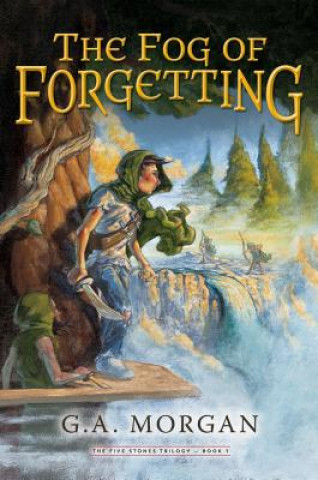Carte The Fog of Forgetting G. A. Morgan
