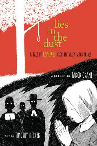 Buch Lies in the Dust Jakob Crane