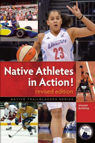 Kniha Native Athletes in Action! Vincent Schilling
