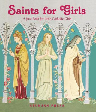 Książka Saints for Girls Susan Weaver