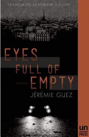 Kniha Eyes Full of Empty Jeremie Guez