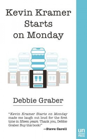 Książka Kevin Kramer Starts on Monday Debbie Graber