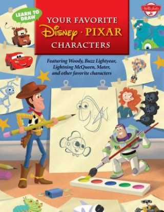 Книга Learn to Draw Your Favorite Disney - Pixar Characters Disney Storybook Artists