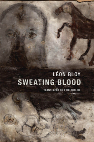 Libro Sweating Blood Léon Bloy