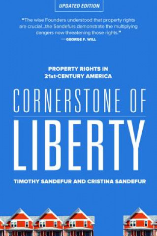 Buch Cornerstone of Liberty Timothy Sandefur