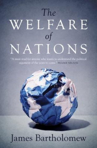 Könyv The Welfare of Nations James Bartholomew
