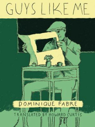 Libro Guys Like Me Dominique Fabre