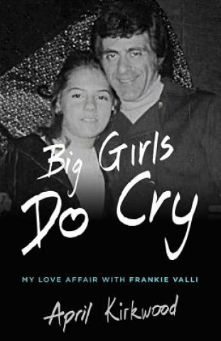 Book Big Girls Do Cry April Kirkwood