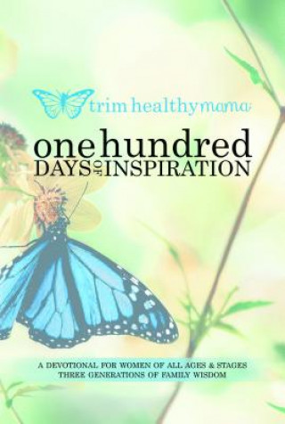 Kniha One Hundred Days of Inspiration Serene Allison