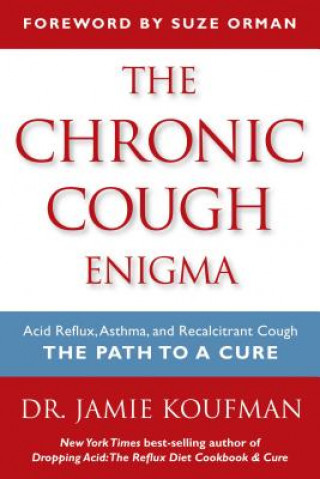 Carte The Chronic Cough Enigma Jamie Koufman