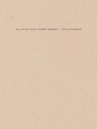 Kniha 24 Pages and other poems Lisa Fishman