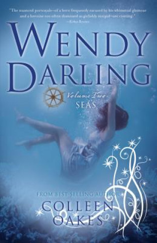 Könyv Wendy Darling Colleen Oakes