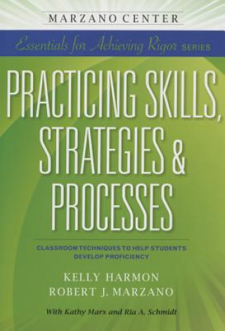 Buch Practicing Skills, Strategies, & Processes Kelly Harmon