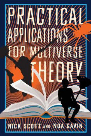 Książka Practical Applications for Multiverse Theory Nick Scott