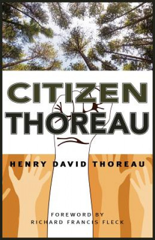 Kniha Citizen Thoreau Henry David Thoreau