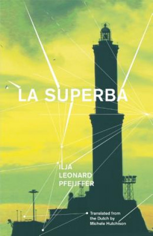 Buch La Superba Ilja Leonard Pfeijffer