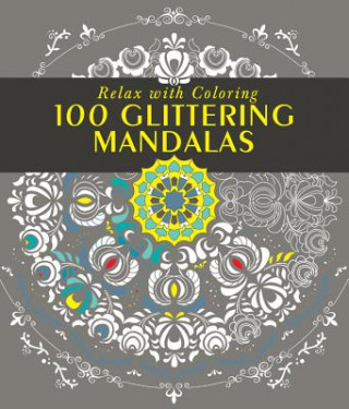 Könyv 100 Glittering Mandalas Mango Editions