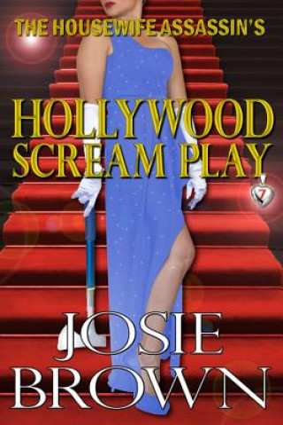 Книга Housewife Assassin's Hollywood Scream Play Josie Brown