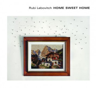 Carte Home Sweet Home Rubi Lebovitch