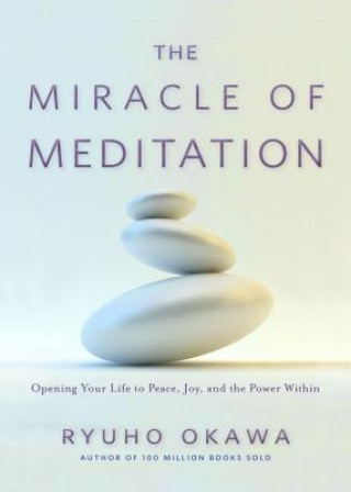 Книга Miracle of Meditation Ryuho Okawa