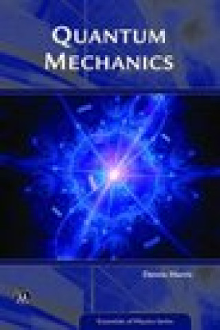 Книга Quantum Mechanics Dennis Morris