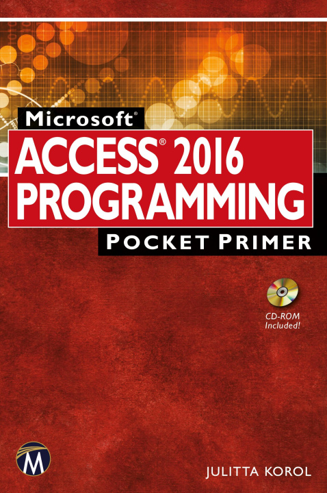 Книга Microsoft Access 2016 Programming Pocket Primer Julitta Korol