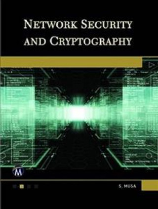 Книга Network Security and Cryptography Sarhan M. Musa
