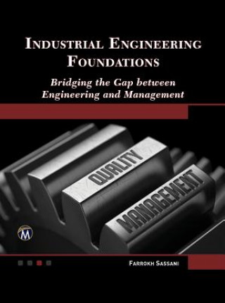 Kniha Industrial Engineering Foundations Farrokh Sassani
