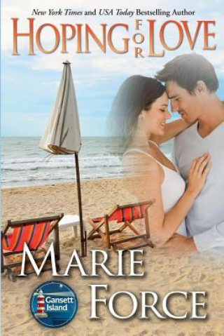 Könyv Hoping for Love Marie Force