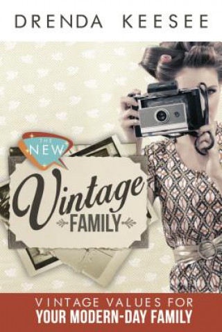 Libro The New Vintage Family Drenda Keesee