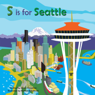 Kniha S Is for Seattle Maria Kernahan