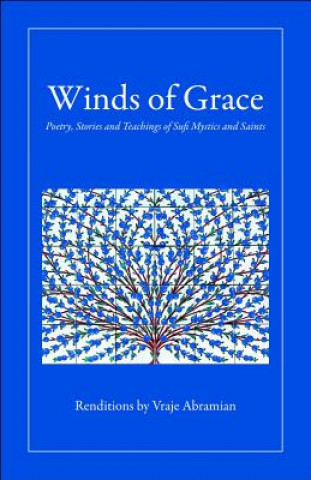 Carte Winds of Grace Vraje Abramian