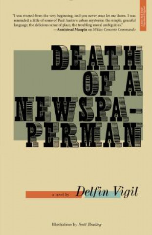 Kniha Death of a Newspaperman Delfin Vigil