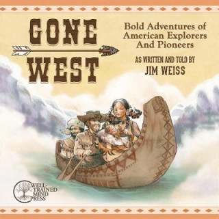 Аудио Gone West Jim Weiss