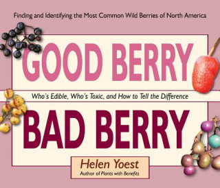 Livre Good Berry Bad Berry Helen Yoest