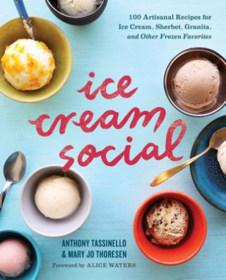 Könyv Ice Cream Social Anthony Tassinello