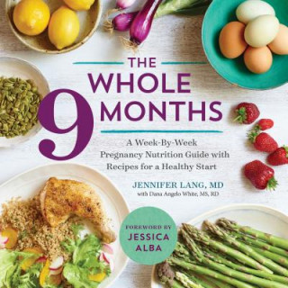 Kniha Whole 9 Months Jennifer Lang