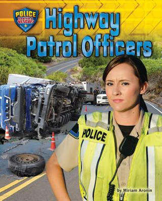 Book Highway Patrol Officers Miriam Aronin