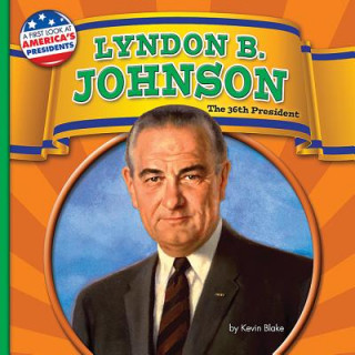 Książka Lyndon B. Johnson Kevin Blake