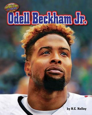 Könyv Odell Beckham Jr. K. C. Kelley