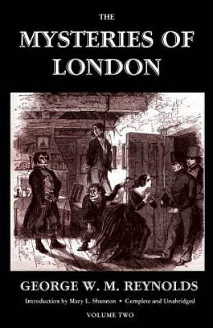 Carte Vol. II the Mysteries of London George W. M. Reynolds