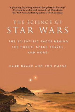 Könyv Science of Star Wars Mark Brake