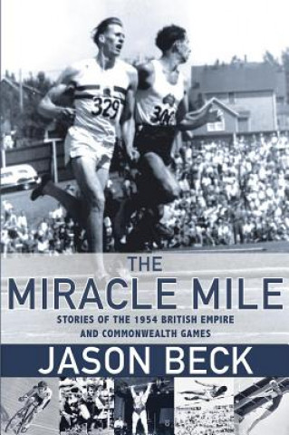 Knjiga Miracle Mile Jason Beck