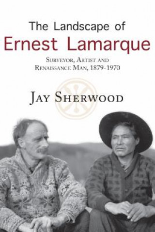 Kniha Landscape of Ernest Lamarque Jay Sherwood